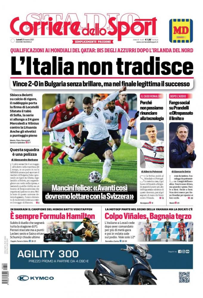 Prima Pagina Corriere Dello Sport L Italia Non Tradisce